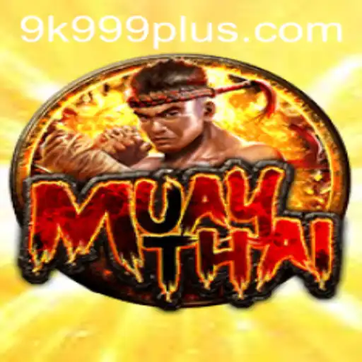 MuayThai: The Art of Eight Limbs Meets the Digital Realm
