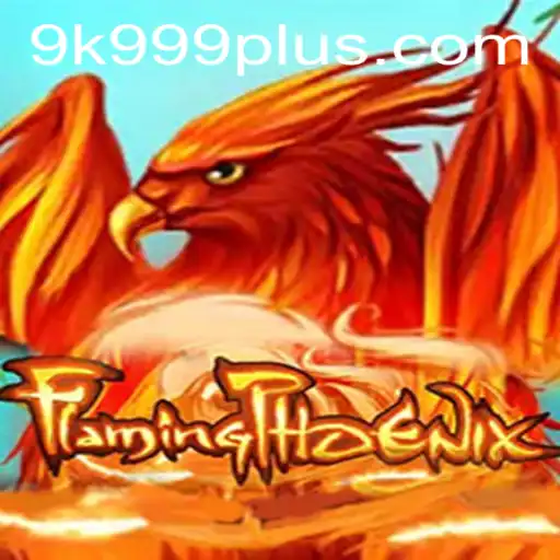 FlamingPhoenix: Unleashing the Power of 9K999