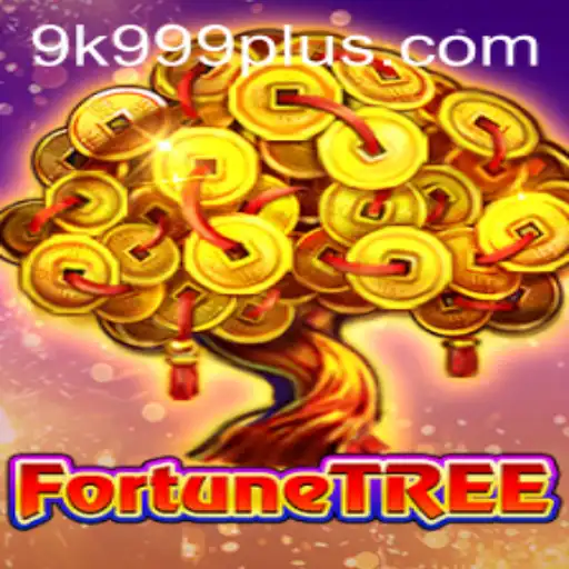 Exploring the World of FortuneTree: The Game that Combines Strategy and Luck with 9K999